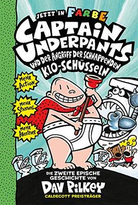 Alle Details zum Kinderbuch Captain Underpants Band 2 - Angriff der schnappenden Kloschüsseln: Neu in der vollfarbigen Ausgabe! Kinderbücher ab 8 Jahren und ähnlichen Büchern