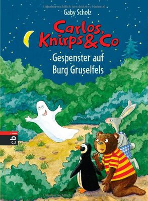 Alle Details zum Kinderbuch Carlos, Knirps & Co - Gespenster auf Burg Gruselfels: Band 5 und ähnlichen Büchern