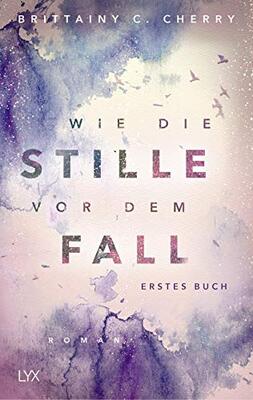 Alle Details zum Kinderbuch Wie die Stille vor dem Fall. Erstes Buch: Erstes Buch. Roman (Chances-Reihe) und ähnlichen Büchern