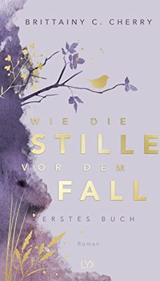 Alle Details zum Kinderbuch Wie die Stille vor dem Fall. Erstes Buch: Special Edition (Chances-Reihe) und ähnlichen Büchern