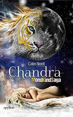 Chandra: MondKindSaga bei Amazon bestellen