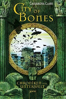 Alle Details zum Kinderbuch City of Bones: Chroniken der Unterwelt (1) und ähnlichen Büchern