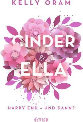 Alle Details zum Kinderbuch Cinder & Ella: Happy End - und dann? und ähnlichen Büchern