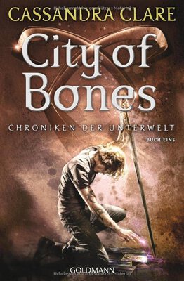 City of Bones: Chroniken der Unterwelt (1) bei Amazon bestellen