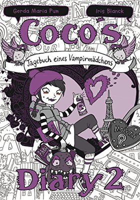 Alle Details zum Kinderbuch Coco`s Diary 2 - Tagebuch eines Vampirmädchens: Mädchenbücher ab 8 (Comic Roman für Mädchen) und ähnlichen Büchern