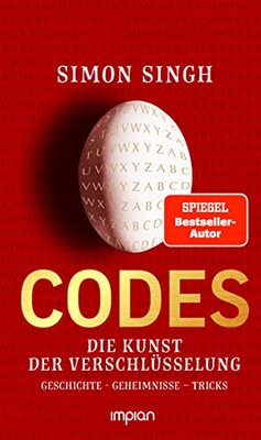 Alle Details zum Kinderbuch Codes: Die Kunst der Verschlüsselung. Geschichte - Geheimnisse - Tricks und ähnlichen Büchern