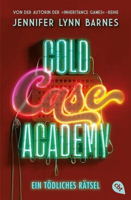 Alle Details zum Kinderbuch Cold Case Academy – Ein tödliches Rätsel: Die fesselnde Fortsetzung der Thriller-Reihe der New-York-Times-Bestsellerautorin (Die Cold-Case-Academy-Reihe, Band 2) und ähnlichen Büchern