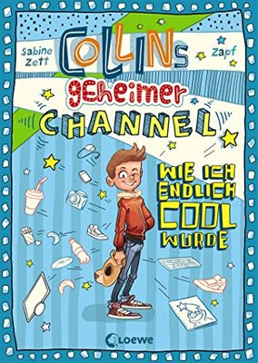 Alle Details zum Kinderbuch Collins geheimer Channel (Band 1) - Wie ich endlich cool wurde: Comic-Roman für Jungen und Mädchen ab 10 Jahre und ähnlichen Büchern