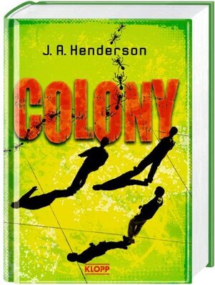 Alle Details zum Kinderbuch Colony und ähnlichen Büchern