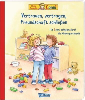 Conni-Pappbilderbuch: Vertrauen, vertragen, Freundschaft schließen. Achtsamkeit lernen für Kindergarten-Kinder: Mit hilfreichen Expert*innen-Tipps bei Amazon bestellen