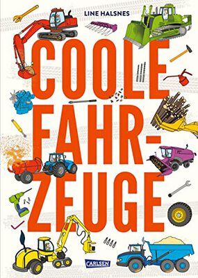 Alle Details zum Kinderbuch Coole Fahrzeuge: Die sieben tollsten Baumaschinen: ihre Aufgaben, Funktionen und einzelnen Bestandteile und ähnlichen Büchern