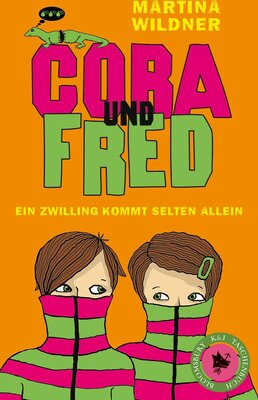 Alle Details zum Kinderbuch Cora und Fred: Ein Zwilling kommt selten allein und ähnlichen Büchern