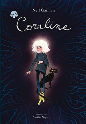 Alle Details zum Kinderbuch Coraline: Der moderne Kinderbuch-Klassiker als Schmuckausgabe zum Verschenken ab 10 und ähnlichen Büchern