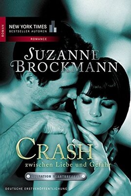 Alle Details zum Kinderbuch Crash zwischen Liebe und Gefahr (Operation Heartbreaker, Band 6) und ähnlichen Büchern