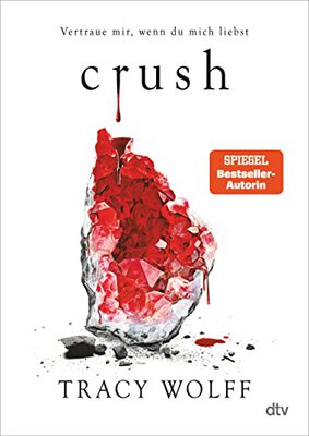 Alle Details zum Kinderbuch Crush: Mitreißende Romantasy – Die heißersehnte Fortsetzung des Bestsellers ›Crave‹ (Die Katmere Academy Chroniken, Band 2) und ähnlichen Büchern