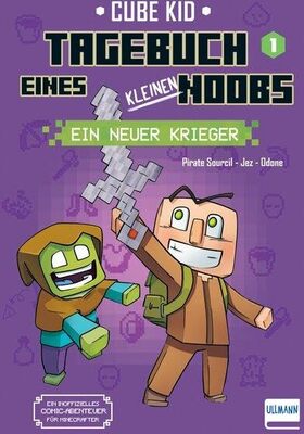 Alle Details zum Kinderbuch Tagebuch eines kleinen Noobs– Bd. 1 – Ein neuer Krieger: Ein inoffizielles Comic-Abenteuer für Minecrafter ab 6 Jahren und ähnlichen Büchern