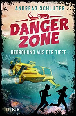 Alle Details zum Kinderbuch Dangerzone – Bedrohung aus der Tiefe: Spannung und Abenteuer für Jungs und Mädchen ab 10 Jahren und ähnlichen Büchern