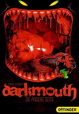 Alle Details zum Kinderbuch Darkmouth 2: Die andere Seite und ähnlichen Büchern