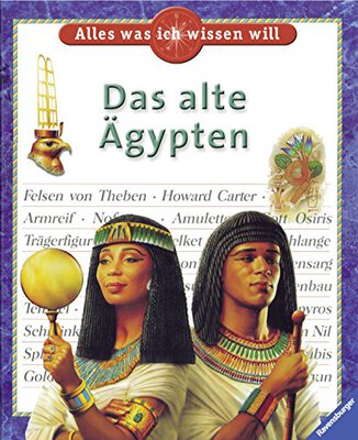 Das alte Ägypten: Das Alte Agypten (Alles was ich wissen will) bei Amazon bestellen
