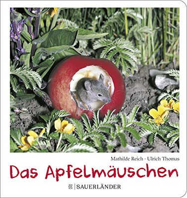 Alle Details zum Kinderbuch Das Apfelmäuschen (Pappbilderbuch) und ähnlichen Büchern