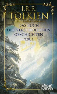 Alle Details zum Kinderbuch Das Buch der verschollenen Geschichten. Teil 2 (Das Buch der verschollenen Geschichten: Neuauflage) und ähnlichen Büchern