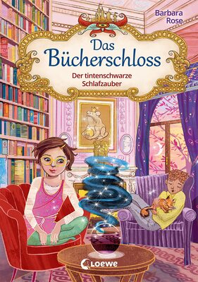 Alle Details zum Kinderbuch Das Bücherschloss (Band 5) - Der tintenschwarze Schlafzauber: Magisches Kinderbuch für Jungen und Mädchen ab 8 Jahren - Dieses Buch verführt zum Lesen! und ähnlichen Büchern