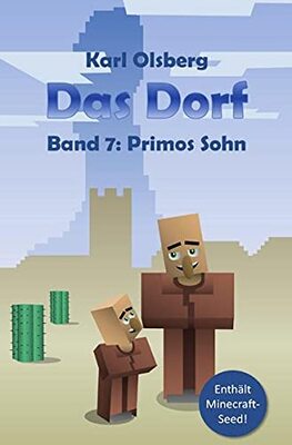 Alle Details zum Kinderbuch Das Dorf Band 7: Primos Sohn und ähnlichen Büchern