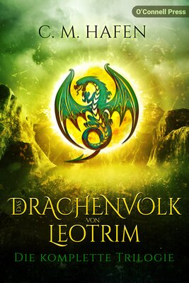 Alle Details zum Kinderbuch Das Drachenvolk von Leotrim: Die komplette Trilogie und ähnlichen Büchern
