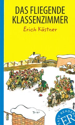 Alle Details zum Kinderbuch Das fliegende Klassenzimmer: Deutsche Lektüre für das 2., 3. und 4. Lernjahr (Easy Readers (DaF)) und ähnlichen Büchern
