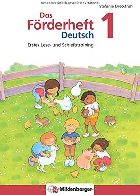 Alle Details zum Kinderbuch Das Förderheft Deutsch 1: Erstes Lese- und Schreibtraining (Förderhefte Deutsch) und ähnlichen Büchern