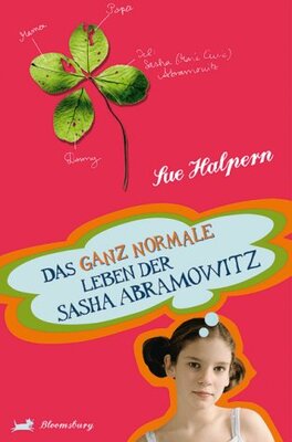 Alle Details zum Kinderbuch Das ganz normale Leben der Sasha Abramowitz und ähnlichen Büchern