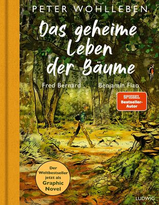 Alle Details zum Kinderbuch Das geheime Leben der Bäume: Der Weltbesteller jetzt als Graphic Novel und ähnlichen Büchern