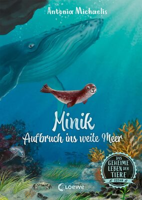 Alle Details zum Kinderbuch Das geheime Leben der Tiere (Ozean, Band 1) - Minik - Aufbruch ins weite Meer: Erlebe die Tierwelt und die Geheimnisse des Meeres wie noch nie zuvor - Für Kinder ab 8 Jahren und ähnlichen Büchern