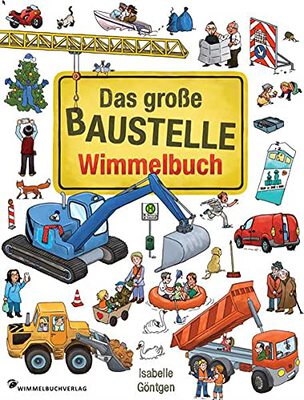 Das große Baustelle Wimmelbuch: Kinderbücher ab 2 Jahre mit fortlaufenden Geschichten: Entdecke Bagger, Kran, Lastwagen und mehr! bei Amazon bestellen