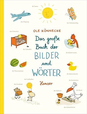 Alle Details zum Kinderbuch Das große Buch der Bilder und Wörter: Nominiert für den Deutschen Jugendliteraturpreis 2011, Kategorie Bilderbuch und ähnlichen Büchern