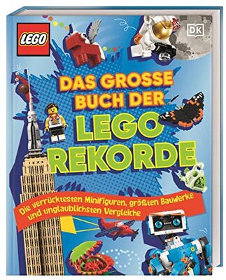 Alle Details zum Kinderbuch Das große Buch der LEGO® Rekorde: Die verrücktesten Minifiguren, größten Bauwerke und unglaublichsten Vergleiche. Für Kinder ab 8 Jahren und ähnlichen Büchern