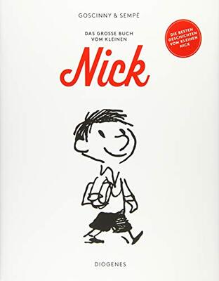 Alle Details zum Kinderbuch Das große Buch vom kleinen Nick: Die 50 besten Abenteuer (Kinderbücher) und ähnlichen Büchern
