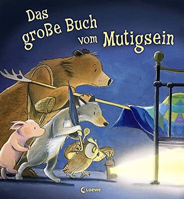 Alle Details zum Kinderbuch Das große Buch vom Mutigsein: Bilderbuch zum Vorlesen und Mitlesen für Kinder ab 3 Jahre mit wunderschönen Illustrationen und ähnlichen Büchern