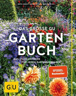 Das große GU Gartenbuch: Das Standardwerk für jeden Gartenliebhaber (GU Gartenpraxis) bei Amazon bestellen