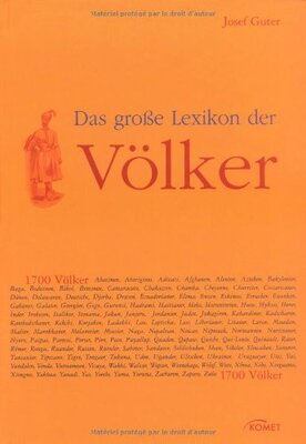 Alle Details zum Kinderbuch Das grosse Lexikon der Völker und ähnlichen Büchern