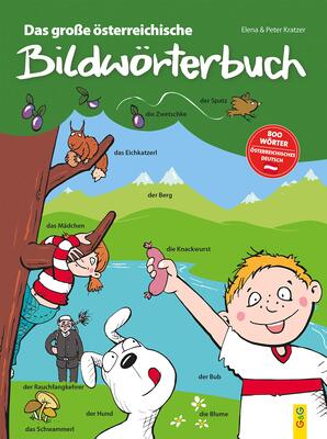 Alle Details zum Kinderbuch Das große österreichische Bildwörterbuch: 800 Wörter österreichisches Deutsch und ähnlichen Büchern