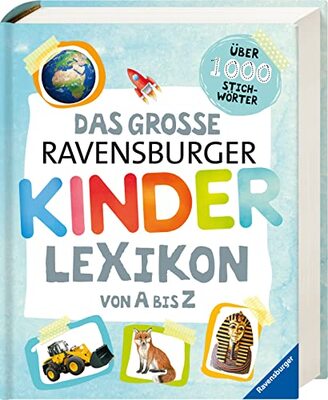 Das große Ravensburger Kinderlexikon von A bis Z: Über 1000 Stichwörter (Ravensburger Lexika) bei Amazon bestellen