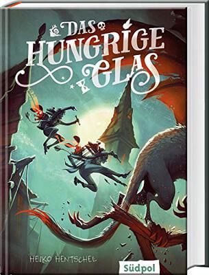 Alle Details zum Kinderbuch Das hungrige Glas (Die Glas-Trilogie, Band 1) - spannendes, bildgewaltiges Fantasy-Jugendbuch ab 12 und ähnlichen Büchern
