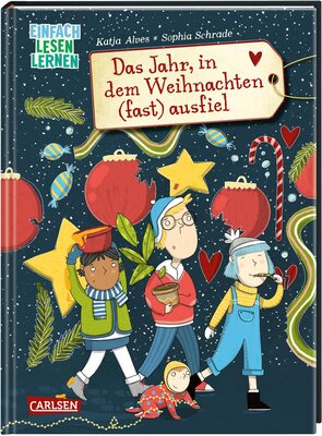 Das Jahr, in dem Weihnachten (fast) ausfiel: Einfach Lesen Lernen | Witziges Weihnachts-Kinderbuch für Erstleser*innen | Wichtiges Thema Umweltschutz ... | Mit nachhaltigen Weihnachtstipps bei Amazon bestellen