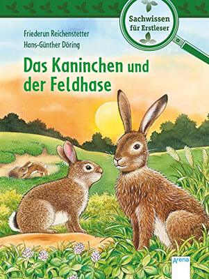 Alle Details zum Kinderbuch Das Kaninchen und der Feldhase: Sachwissen für Erstleser und ähnlichen Büchern
