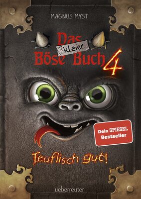 Alle Details zum Kinderbuch Das kleine Böse Buch 4 (Das kleine Böse Buch, Bd. 4): Teuflisch gut! und ähnlichen Büchern