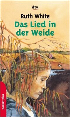 Alle Details zum Kinderbuch Das Lied in der Weide (dtv pocket) und ähnlichen Büchern