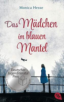 Alle Details zum Kinderbuch Das Mädchen im blauen Mantel: Nominiert für den Deutschen Jugendliteraturpreis 2019. und ähnlichen Büchern