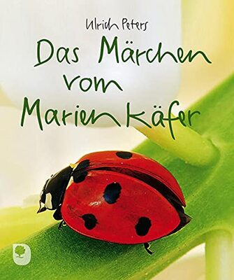 Alle Details zum Kinderbuch Das Märchen vom Marienkäfer und ähnlichen Büchern