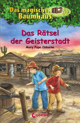 Alle Details zum Kinderbuch Das magische Baumhaus 10 - Das Rätsel der Geisterstadt: Kinderbuch über Cowboys für Mädchen und Jungen ab 8 Jahre und ähnlichen Büchern